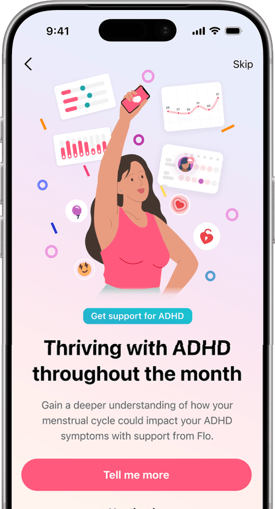 A Flo screen offering ADHD support: thriving with ADHD throughout the month.